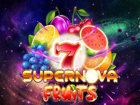 7 Supernova Fruits Novibet